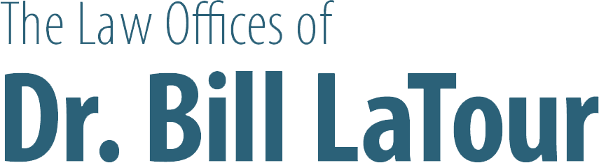 The Law Offices of Dr. Bill LaTour